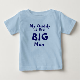 Mein Papa ist der große Mann. Baby T-shirt
