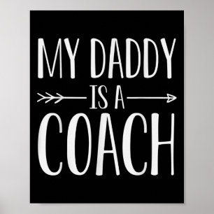 Mein Papa ist ein Coach-Zitat-Son oder Tochter-Red Poster
