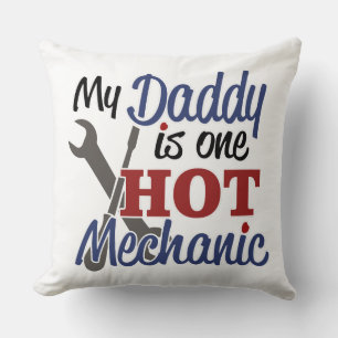 Mein Papa ist ein heißer Mechaniker Kissen