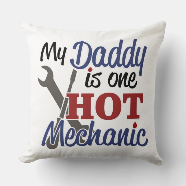 Mein Papa ist ein heißer Mechaniker Kissen (Vorderseite)
