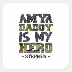 Mein Papa ist mein Held - Camouflage Letters Quadratischer Aufkleber