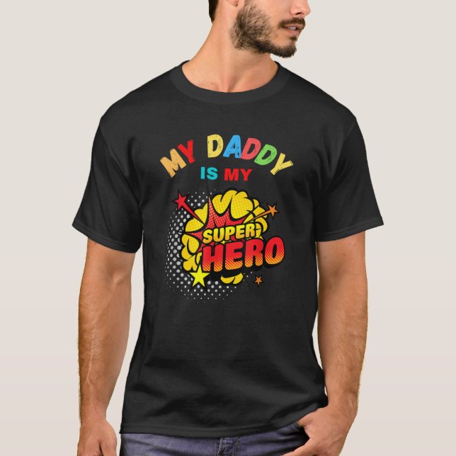 Mein Papa ist mein Superheld T-Shirt (Vorderseite)