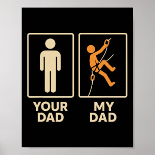Mein Papa Kletterer Kletterin Tochter Sohn Vaterta Poster