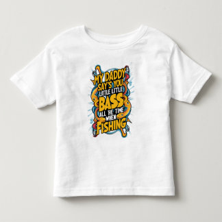 Mein Papa sagt, du kleiner Bass? Kleinkind T-shirt
