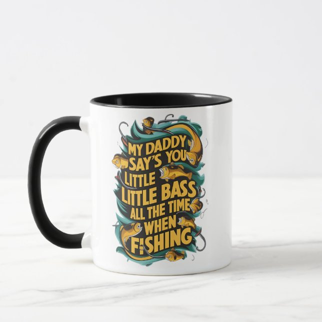 Mein Papa sagt, du kleiner Bass? Tasse (Links)