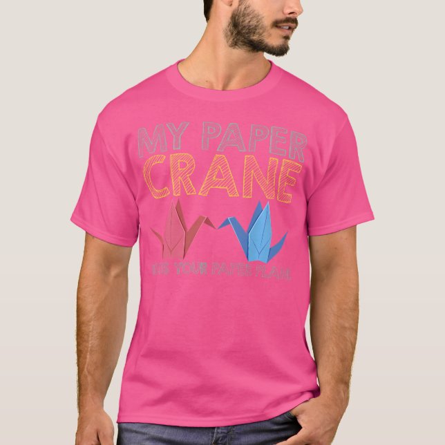 Mein Papierkran schlägt das Flugzeug, das sich bei T-Shirt (Vorderseite)
