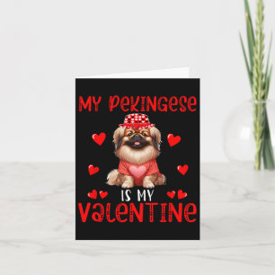 Mein Pekingese ist mein Valentinherz Kostümkostüm- Karte