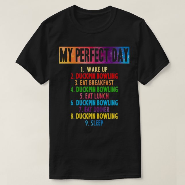 Mein perfekter Bowling T T-Shirt (Design vorne)