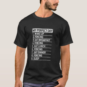 Mein perfekter Tag Fencing Coach Lover Sword Saber T-Shirt