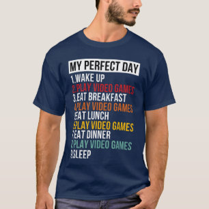 Mein perfekter Tag für Videospieler Gaming-Geschen T-Shirt