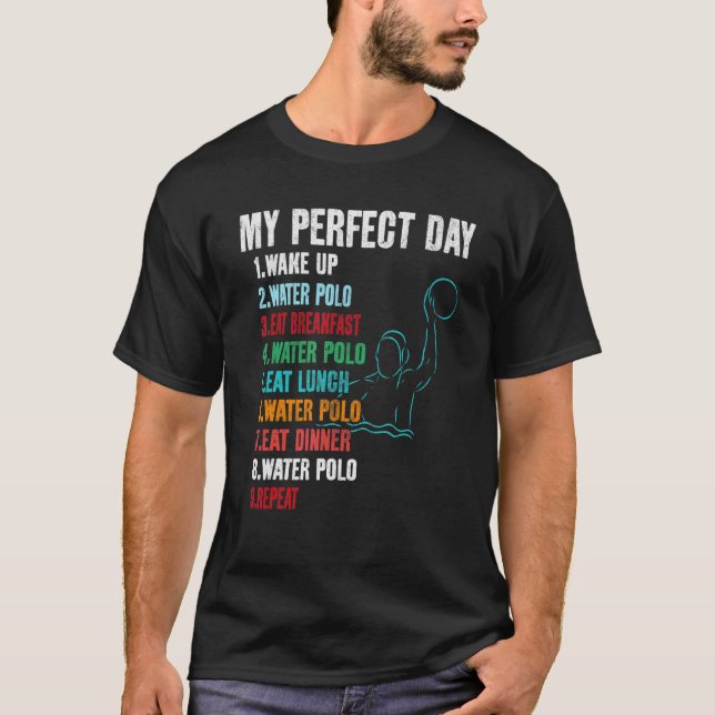 Mein perfekter Wasserpolo für Frauen T-Shirt (Vorderseite)