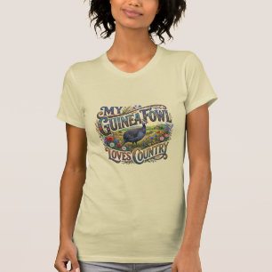 Mein Perlhuhn liebt Land-T-Shirt T-Shirt