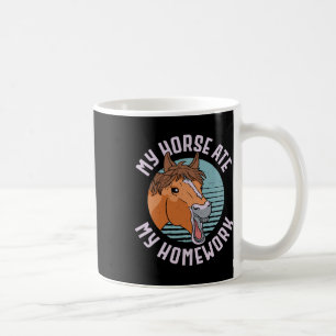 Mein Pferd aß meine Hausaufgaben Reiten Reitsport Kaffeetasse