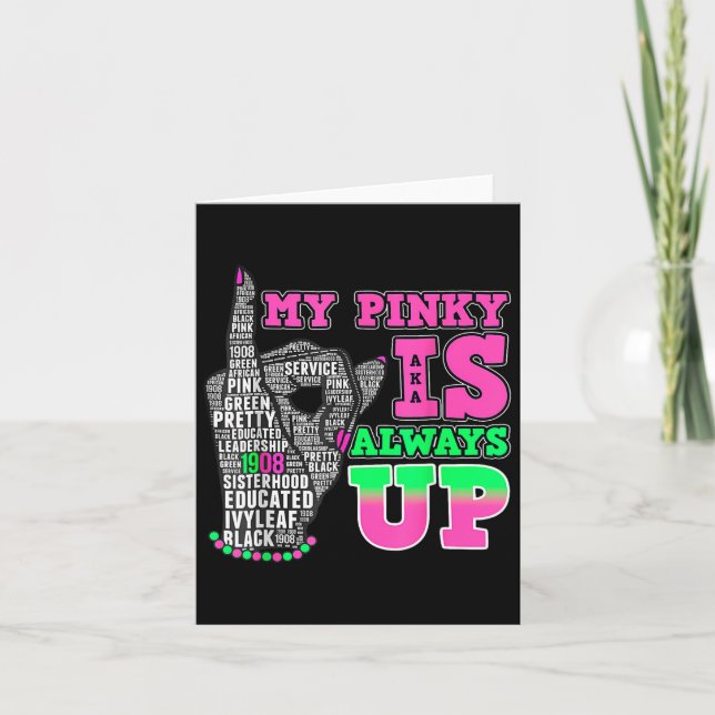Mein Pinky ist immer oben Aka Black History Monat  Karte (Vorderseite)