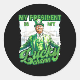 Mein Präsident ist mein glücklicher Charm Funny Tr Runder Aufkleber