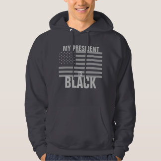 Mein Präsident ist schwarz Hoodie