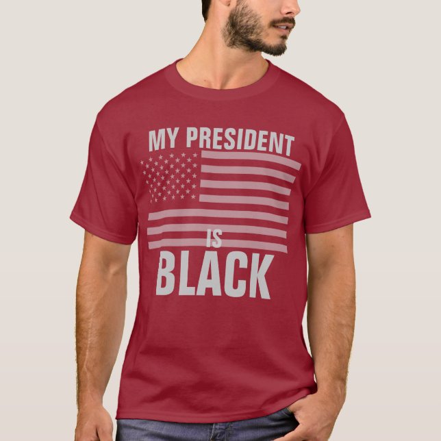 Mein Präsident ist schwarz T-Shirt (Vorderseite)