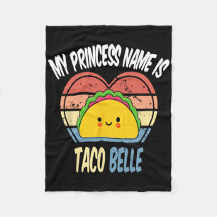 Mein Prinzessinnenname ist Taco Belle Lustige Food Fleecedecke