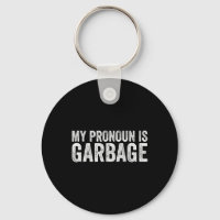Mein Pronoun ist Garbyge Sarcastic Team Garge 2024