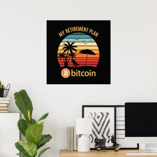 Mein Rentenplan Bitcoin Strand Sonnenuntergang Poster