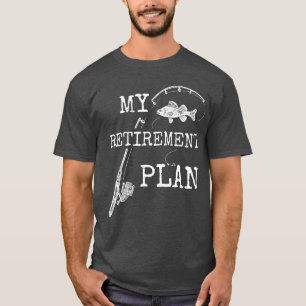 Mein Rentenplan Lustiger Angler Fischer Freund T-Shirt