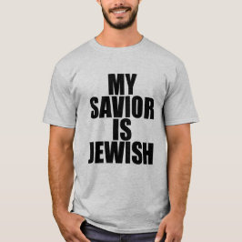 Mein Retter ist Jude (schwarzer Text) T-Shirt