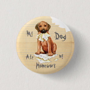 Mein Rhodesian Ridgeback Ate meine Hausaufgaben-Ta Button