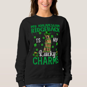 Mein Rhodesian Ridgeback ist mein Glück Charms St Sweatshirt