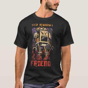 Mein Roboter-Freund für Roboter-Ingenieure oder -F T-Shirt