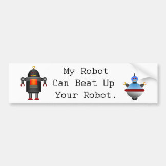 Mein Roboter kann Ihren Roboter oben schlagen Autoaufkleber