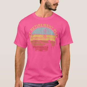 Mein Ruhestand Funny Fishing Slogan T-Shirt