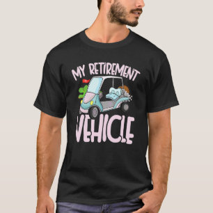 Mein Ruhestand Pro Sport Golf Cart Fun T-Shirt