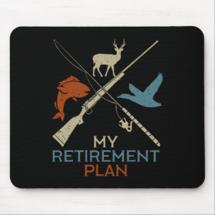 Mein Ruhestandsplan Jagd auf Jäger Grandfat Mousepad