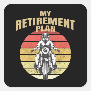 Mein Ruhestandsplan Motorrad Quadratischer Aufkleber