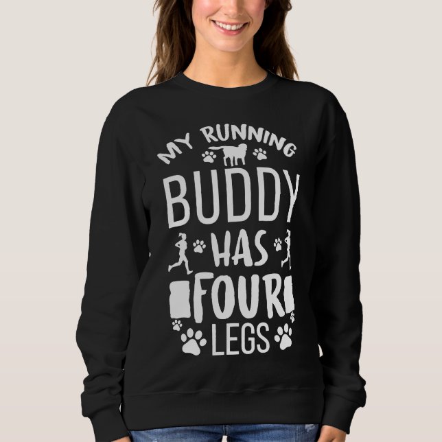 Mein Running Buddy hat vier Beine Übungshunde Besi Sweatshirt (Vorderseite)