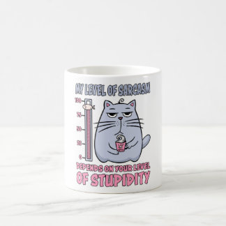 Mein Sarasmus-Niveau hängt vom Grad der Dummheit a Kaffeetasse