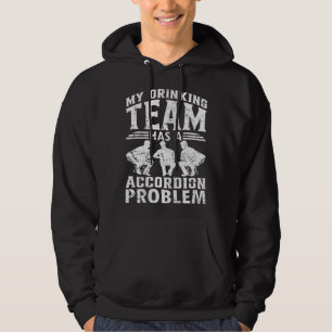 Mein Saufteam hat ein Akkordeonproblem Akkordeon Hoodie