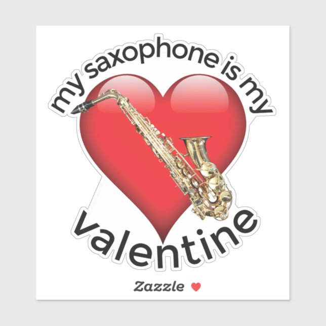 Mein Saxophon ist mein Valentine Aufkleber (Blatt)