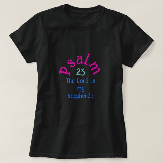 Mein Schäferhund Psalm 23 T-Shirt (Design vorne)