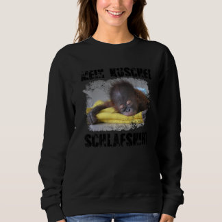 Mein schlafender Affenjunge Orangutan Sweatshirt