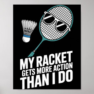 Mein Schläger bekommt mehr Action als ich Funny Ba Poster