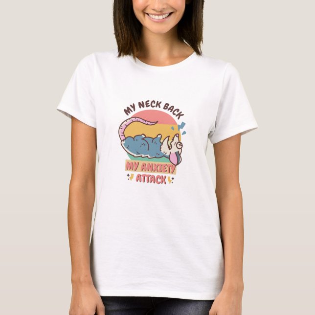 MEIN SCHNITT ZURÜCK MEIN ANXIETY-ANGRIFF T-Shirt (Vorderseite)