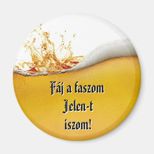Mein Schwanz tut weh Ich trinke Jelen! Kühlschrank Magnet