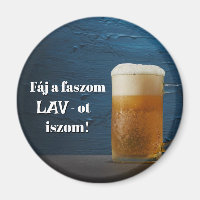 Mein Schwanz tut weh, ich trinke LAV! Kühlschrankm