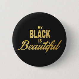Mein Schwarz ist schön Button