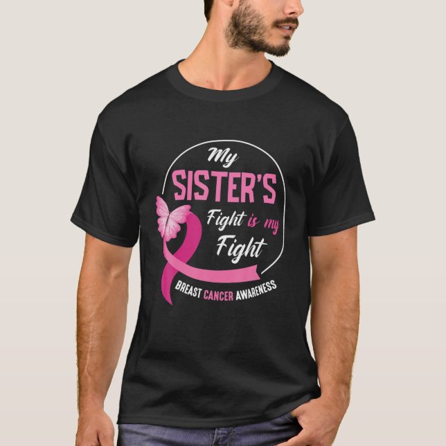 Mein Schwesterkampf ist mein Kampf gegen Brustkreb T-Shirt (Vorderseite)