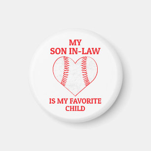 Mein Schwiegersohn ist mein Lieblingskind - Baseba Magnet