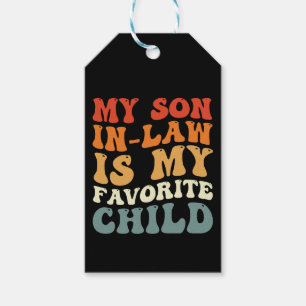 Mein Schwiegersohn ist mein Lieblingskind Familie  Geschenkanhänger