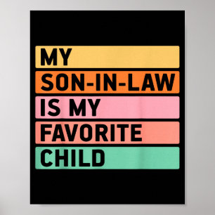 Mein Schwiegersohn ist mein Lieblingskind Lustiges Poster