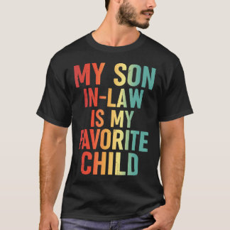 Mein Schwiegersohn ist mein Lieblingskind Retro Lu T-Shirt